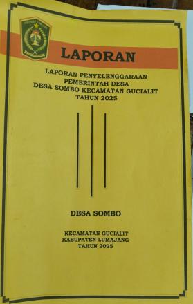 Laporan Penyelenggaraan Pemerintah Desa Sombo tahun 2025